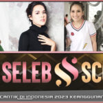 5 Selebriti Tercantik Indonesia 2023: Keanggunan yang Menawan