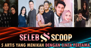 5 Artis Yang Menikah Dengan Cinta Pertama 