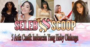 5 Artis Cantik Indonesia Yang Hoby Olahraga