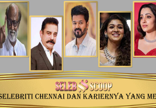 5 Selebriti Chennai