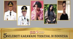 5 Selebriti Karawang