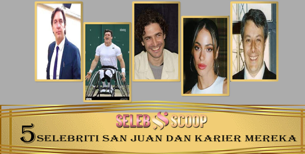 5 Selebriti San Juan