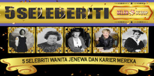 5 Selebriti Wanita Jenewa