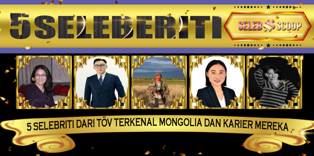 5 Selebriti dari Töv