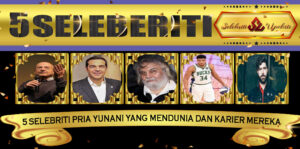 5 Selebriti Pria Yunani