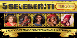 5 Wanita Senior Angola