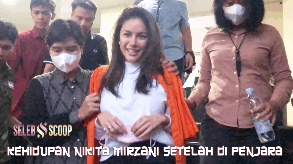 Kehidupan Nikita Mirzani Setelah di Penjara